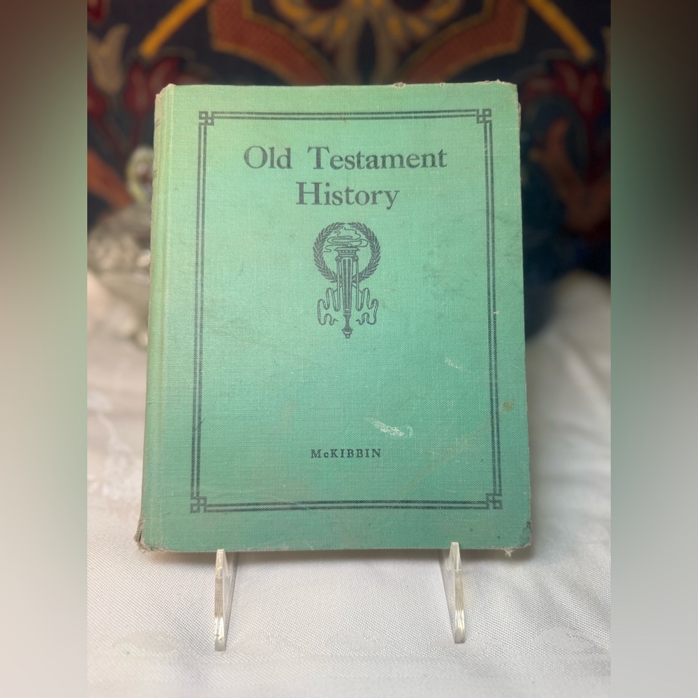 A Manual Of Lessons In Old Testament History, Mrs. Alma E. McKibbin, 1927- Rare
